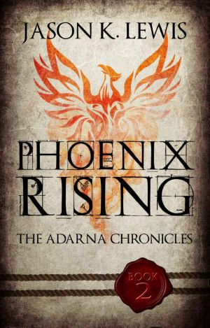 [The Adarna chronicles 02] • Phoenix Rising